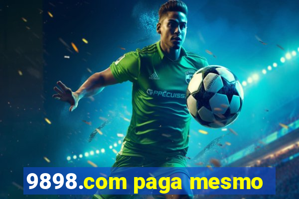 9898.com paga mesmo